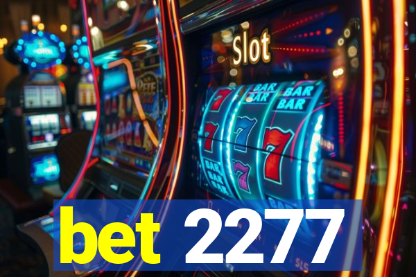 bet 2277